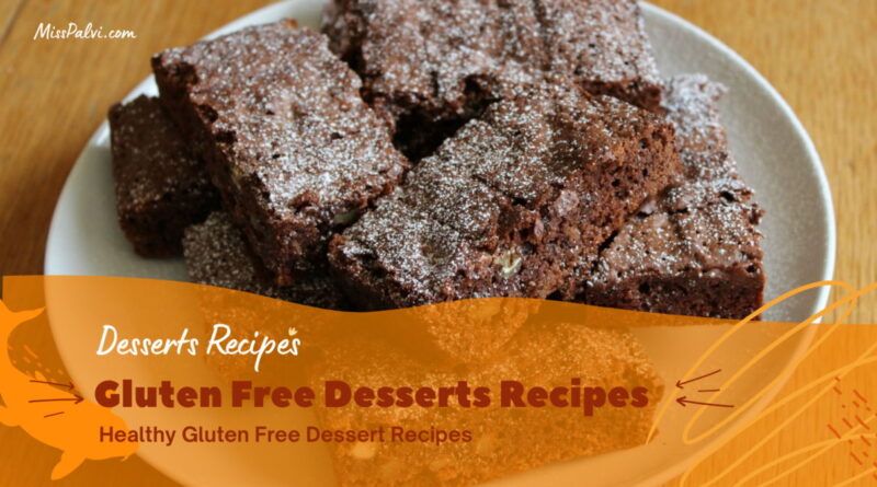 Healthy Gluten Free Dessert Recipes