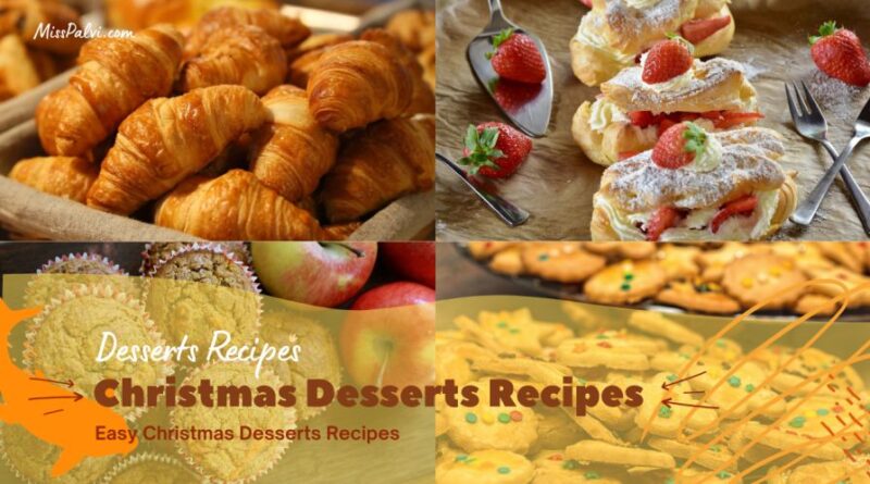 Easy Christmas Desserts Recipes