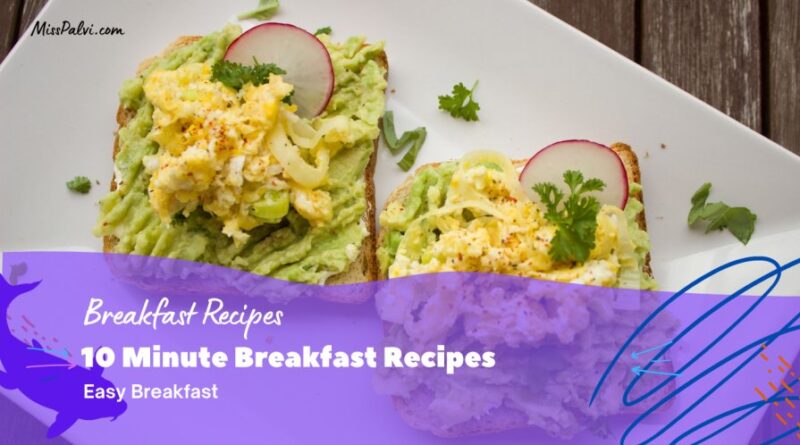 Easy Breakfast Recipes with Simple Ingredients | Healthy Breakfast